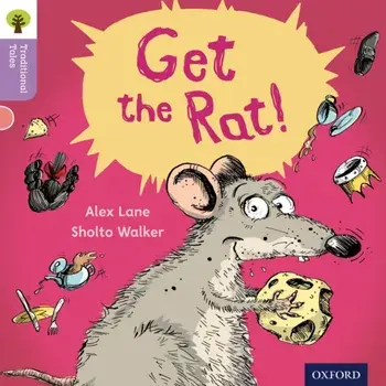 Oxford Reading Tree Traditional Tales: Level 1+: Get the Rat!, Paperback/Teresa Heapy