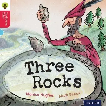 Oxford Reading Tree Traditional Tales: Level 4: Three Rocks, Paperback/Thelma Page