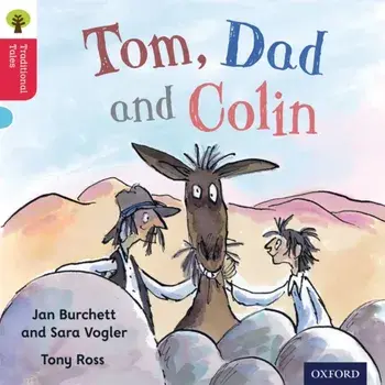 Oxford Reading Tree Traditional Tales: Level 4: Tom, Dad and Colin, Paperback/Thelma Page
