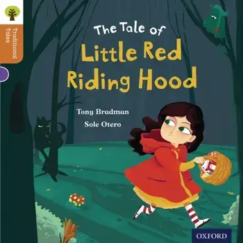 Oxford Reading Tree Traditional Tales: Level 8: Little Red Riding Hood, Paperback/Pam Dowson