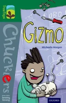 Oxford Reading Tree TreeTops Chucklers: Level 12: Gizmo, Paperback/Michaela Morgan