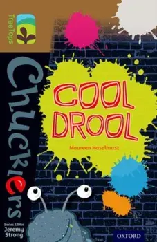 Oxford Reading Tree TreeTops Chucklers: Level 18: Cool Drool, Paperback/Maureen Haselhurst
