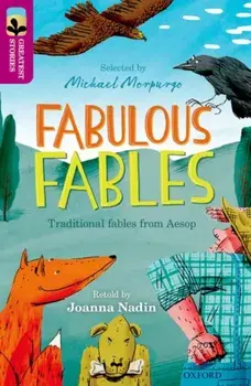 Oxford Reading Tree TreeTops Greatest Stories: Oxford Level 10: Fabulous Fables, Paperback/Aesop