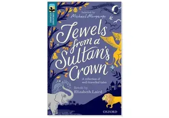 Oxford Reading Tree TreeTops Greatest Stories: Oxford Level 19: Jewels from a Sultan's Crown Pack 6, Paperback/Elizabeth Laird