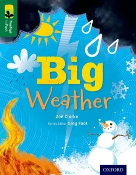 Oxford Reading Tree TreeTops inFact: Level 12: Big Weather, Paperback/Zoe Clarke