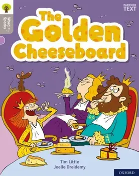 Oxford Reading Tree Word Sparks: Level 1: The Golden Cheeseboard, Paperback/Tim Little