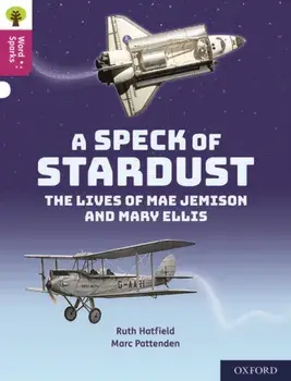 Oxford Reading Tree Word Sparks: Level 10: A Speck of Stardust, Paperback/Ruth Hatfield