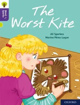 Oxford Reading Tree Word Sparks: Level 11: The Worst Kite, Paperback/Ali Sparkes