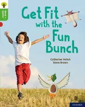Oxford Reading Tree Word Sparks: Level 2: Get Fit with the Fun Bunch, Paperback/Catherine Veitch
