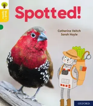Oxford Reading Tree Word Sparks: Level 5: Spotted!. 1, Paperback/Catherine Veitch