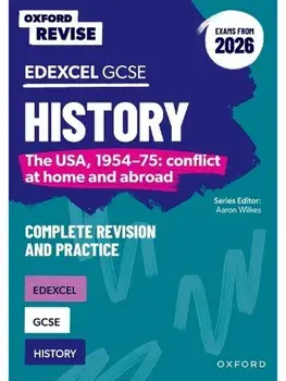 Oxford Revise: Edexcel GCSE History: The USA, 1954-75: conflict at home and abroad Complete Revision and Practice (Exams from 2026). 2 Revised edition, Paperback/Mark Stacey