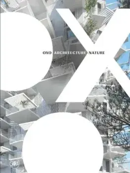 OXO Architecture Nature, Hardback/***