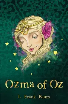 Ozma of Oz, Paperback/L. Frank Baum