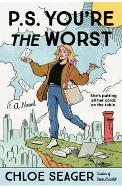 P.S. You're the Worst - Chloe Seager