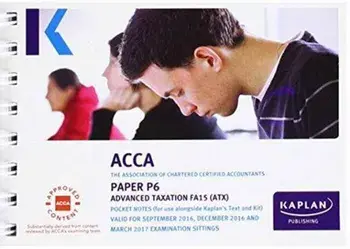 P6 Advanced Taxation - Pocket Notes, Paperback/***