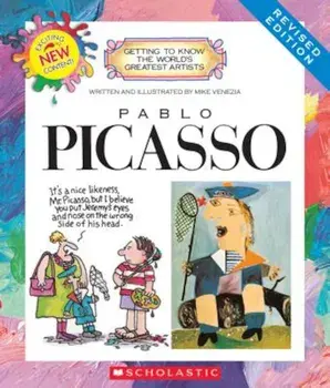 Pablo Picasso (Revised Edition), Paperback/Mike Venezia