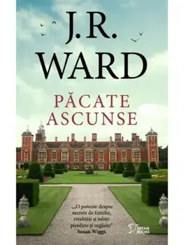 Pacate ascunse/J.R. Ward