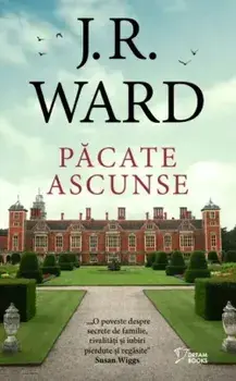 Pacate ascunse/J.R. Ward