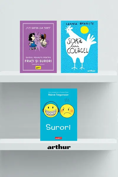 Pachet 3 cărți despre surori (Sora lui Colăcel, Surori, Ghidul Peanuts pentru frați și surori) - Lavinia Braniște, Charles S...