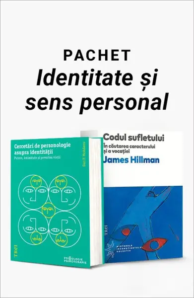 Pachet Identitate și sens personal. Cercetări de personologie asupra identității/Codul sufletului - Dan P. McAdams