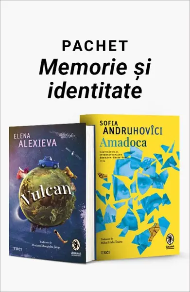 Pachet Memorie și identitate. Vulcan/Amadoca - Elena Alexieva