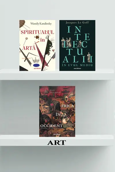 Pachet Meridiane (Intelectualii în Evul Mediu, Frica în Occident, Spiritualul în artă)