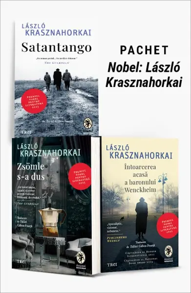 Pachet Nobel: László Krasznahorkai. Satantango/Zsömle s-a dus/Întoarcerea acasă a baronului Wenckheim - László Krasznahorkai