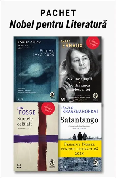 Pachet Nobel pentru Literatură. Poeme: 1962-2020/Pasiune simplă/Numele celălalt/Satantango - Louise Glück