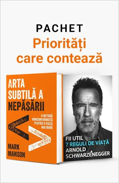 Pachet Priorități care Contează. Arta subtilă a nepăsării/Fii util - Mark Manson