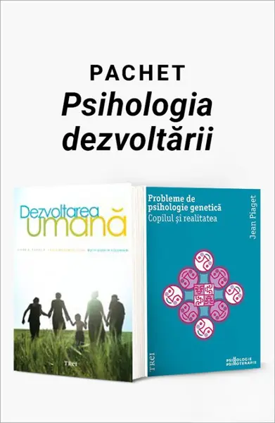Pachet Psihologia dezvoltării. Dezvoltarea umană/Probleme de psihologie genetică - Diane E. Papalia
