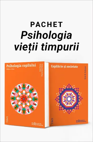 Pachet Psihologia vieții timpurii. Psihologia copilului/Copilărie şi societate - Emil Verza