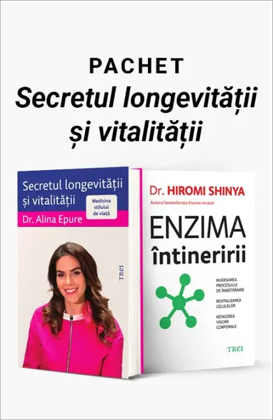 Pachet Secretul longevității și vitalității. Secretul longevității si vitalitații/Enzima întineririi - Alina Epure