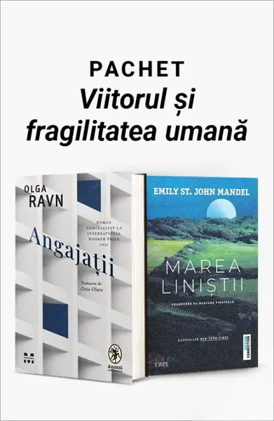 Pachet Viitorul și fragilitatea umană. Angajații/Marea liniștii - Olga Ravn