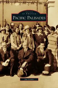Pacific Palisades, Hardcover/Jan Loomis