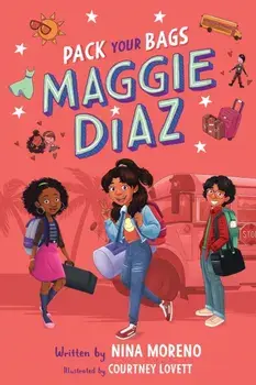 Pack Your Bags, Maggie Diaz, Hardback/***