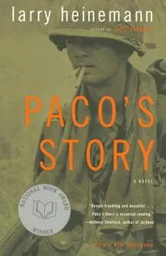 Paco's Story - Larry Heinemann
