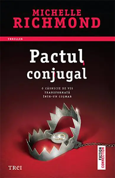 Pactul conjugal | Michelle Richmond