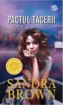 Pactul tacerii/Sandra Brown