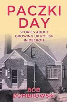 Paczki Day, Paperback/Bob Dombrowski