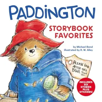 Paddington Storybook Favorites: Includes 6 Stories Plus Stickers! [With Sticker Sheet], Hardcover/Michael Bond