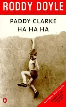 Paddy Clarke Ha Ha Ha, Paperback/Roddy Doyle