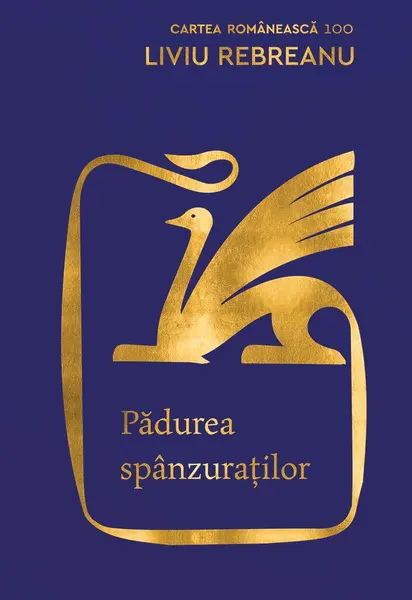 Pădurea spânzuraților - Liviu Rebreanu