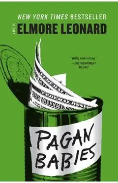 Pagan Babies - Elmore Leonard