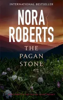Pagan Stone. Number 3 in series, Paperback/Nora Roberts