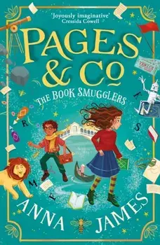 Pages & Co.: The Book Smugglers, Paperback/Anna James