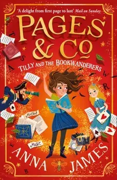 Pages & Co.: Tilly and the Bookwanderers, Paperback/Anna James