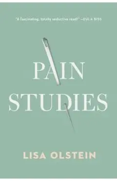 Pain Studies - Lisa Olstein