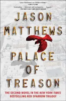 Palace of Treason, Paperback/Jason Matthews
