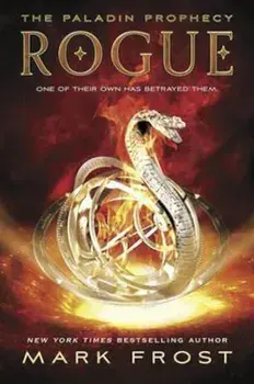 Paladin Prophecy: Rogue, Paperback/Mark Frost