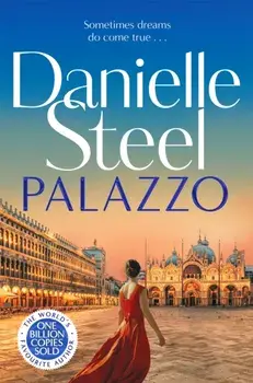 Palazzo. Escape to Italy with a powerful story of love, family and legacy, Paperback/Danielle Steel